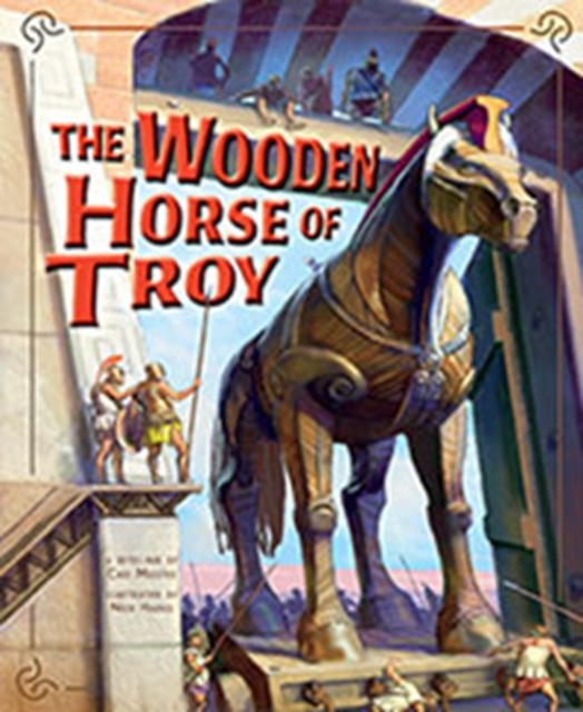 Wooden Horse of Troy, Paperback Book