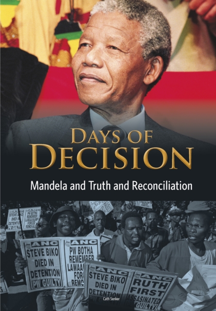 Mandela and Truth and Reconciliation, Paperback / softback Book
