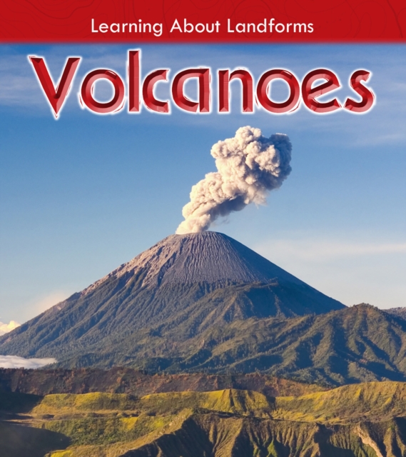 Volcanoes, Hardback Book