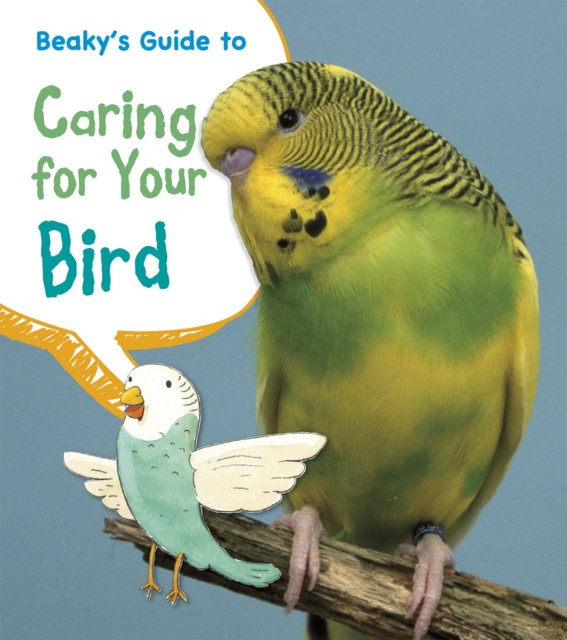 Beaky's Guide to Caring for Your Bird, PDF eBook