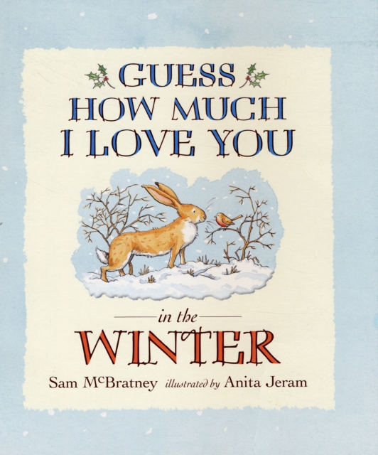 Guess How Much I Love You In The Winter, Board book Book