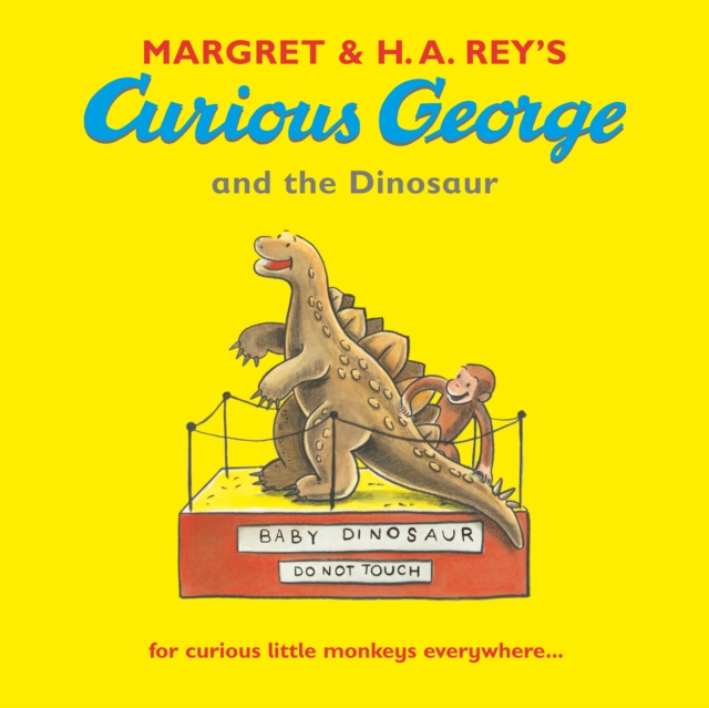 Curious George and the Dinosaur, Paperback / softback Book