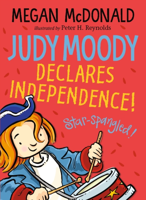 Judy Moody Declares Independence!, PDF eBook