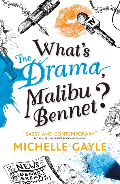 What's the Drama, Malibu Bennet?, Paperback / softback Book
