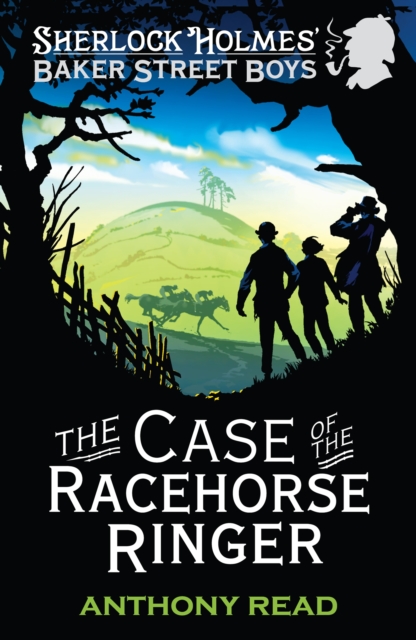 The Baker Street Boys: The Case of the Racehorse Ringer, EPUB eBook