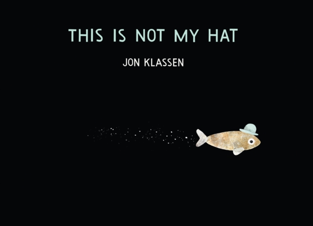This Is Not My Hat, Hardback Book
