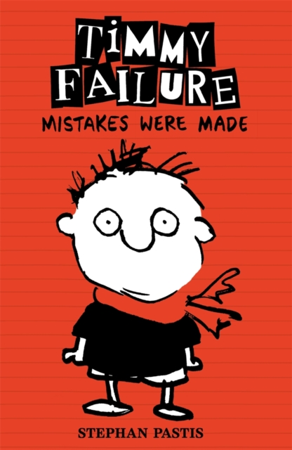 Timmy Failure: Mistakes Were Made, EPUB eBook