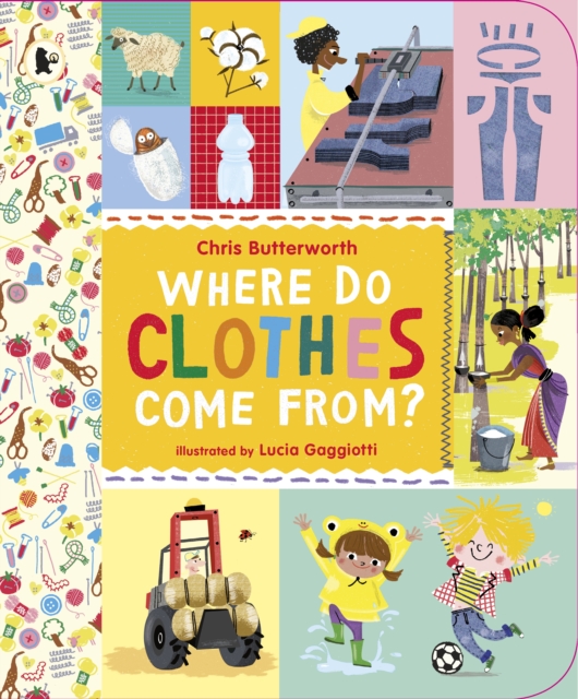 Where Do Clothes Come from?, Paperback / softback Book