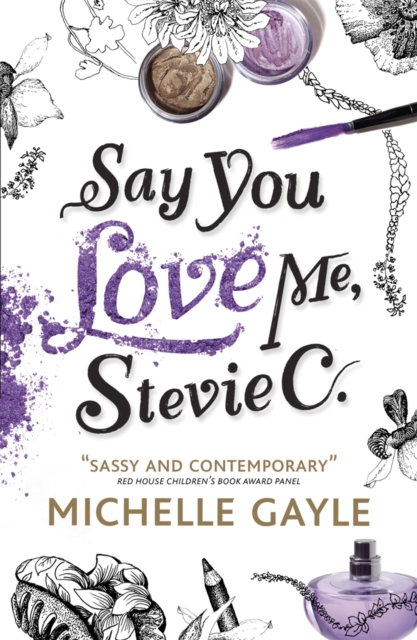 Say You Love Me, Stevie C, PDF eBook