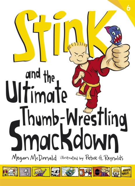 Stink and the Ultimate Thumb-Wrestling Smackdown, EPUB eBook