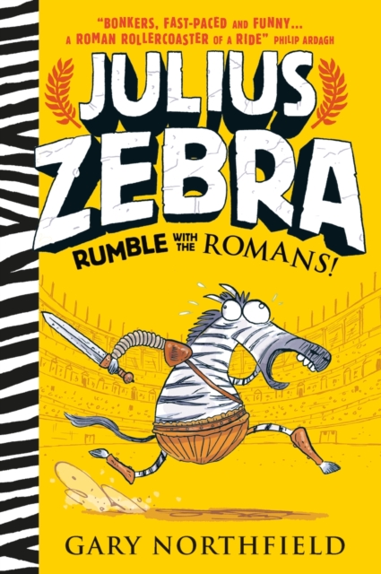 Julius Zebra: Rumble with the Romans!, Hardback Book
