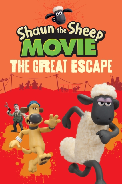 Shaun the Sheep Movie - The Great Escape, Paperback / softback Book
