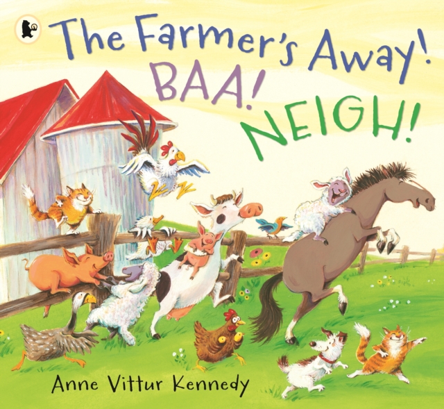 The Farmer's Away! Baa! Neigh!, Paperback / softback Book