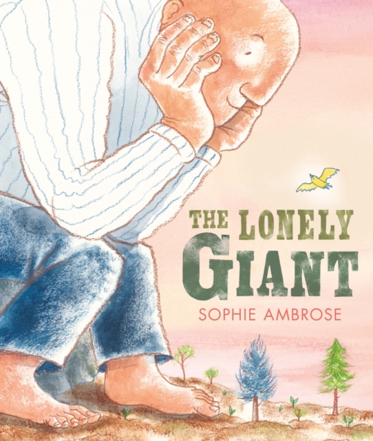 The Lonely Giant, Hardback Book