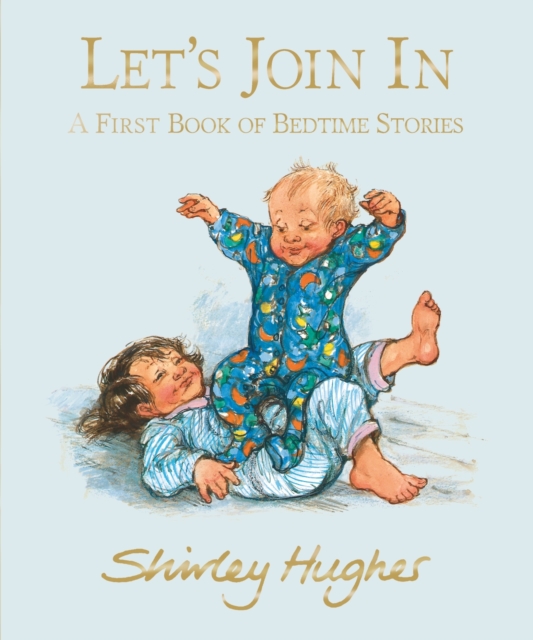 Let's Join In : A First Book of Bedtime Stories, Hardback Book