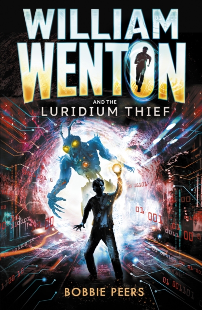 William Wenton and the Luridium Thief, Paperback / softback Book