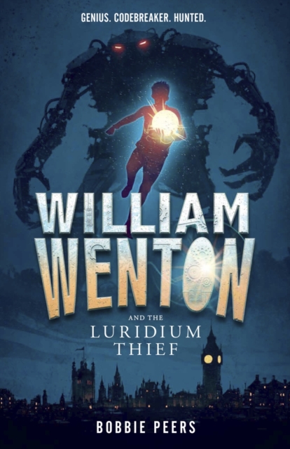 William Wenton and the Luridium Thief, EPUB eBook