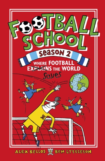 Football School Season 2: Where Football Explains the World, EPUB eBook