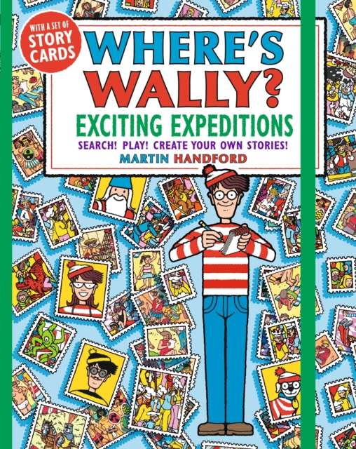 Where's Wally? Exciting Expeditions : Search! Play! Create Your Own Stories!, Paperback / softback Book