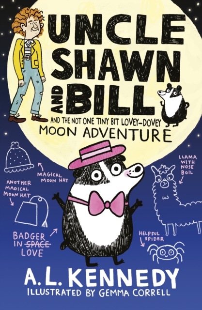 Uncle Shawn and Bill and the Not One Tiny Bit Lovey-Dovey Moon Adventure, Paperback / softback Book
