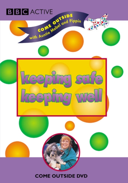 Come Outside with Auntie Mabel and Pippin: Keeping safe, keeping well, DVD-ROM Book