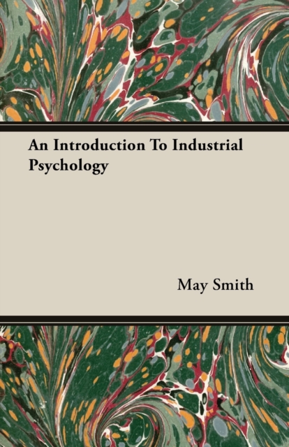 An Introduction To Industrial Psychology, Paperback / softback Book