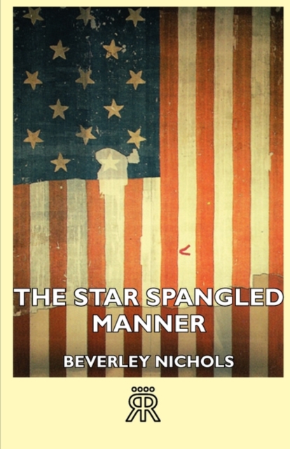 The Star Spangled Manner, Paperback / softback Book