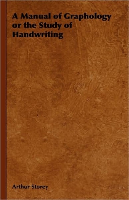 A Manual of Graphology or the Study of Handwriting, Paperback / softback Book