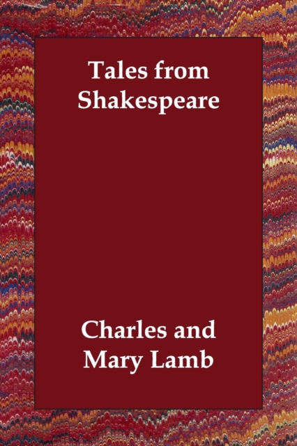 Tales from Shakespeare, Paperback / softback Book