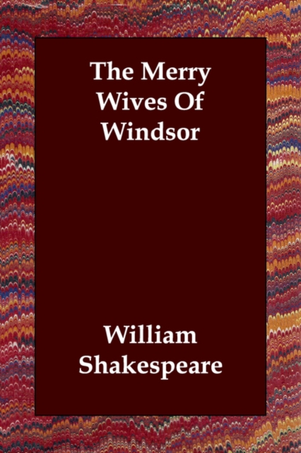 The Merry Wives Of Windsor, Paperback / softback Book