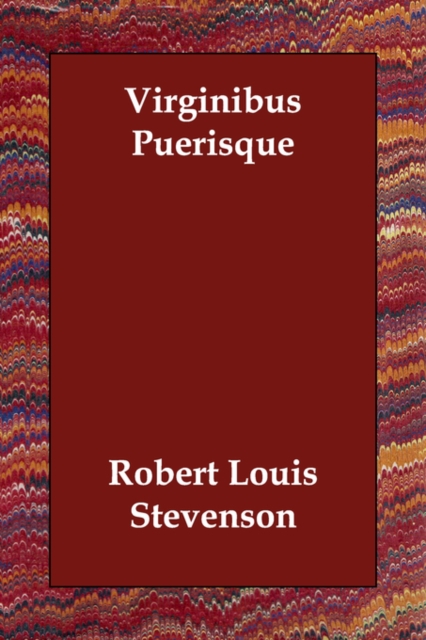 Virginibus Puerisque, Paperback / softback Book