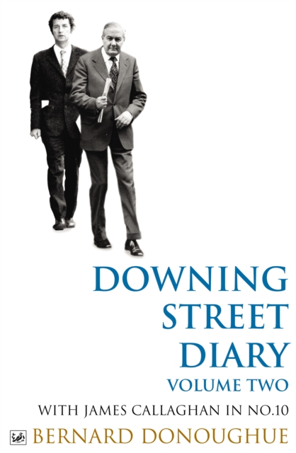 Downing Street Diary Volume Two : With James Callaghan in No. 10, EPUB eBook
