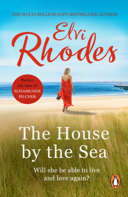 A House By The Sea : A beautifully moving and heart-warming novel about life and loss, EPUB eBook