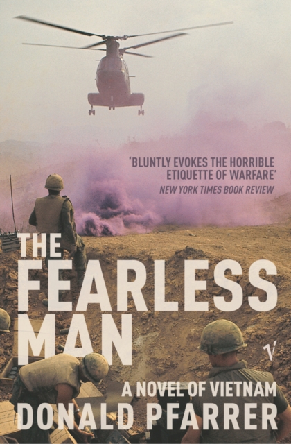 The Fearless Man : A Novel of Vietnam, EPUB eBook