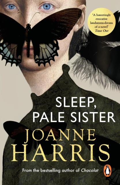 Sleep, Pale Sister : a consuming Gothic tale set in 19th century London from the bestselling author of Chocolat, EPUB eBook