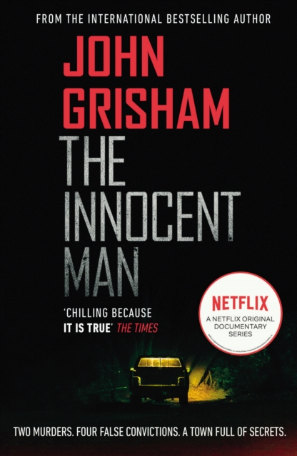 The Innocent Man : A gripping crime thriller from the Sunday Times bestselling author of mystery and suspense, EPUB eBook