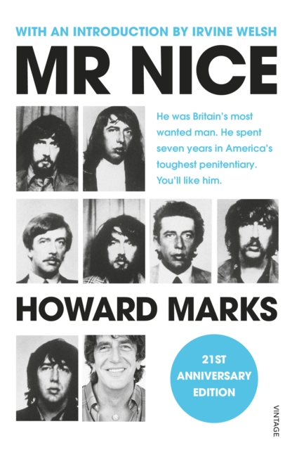 Mr Nice : The Incredible Story of an Unconventional Life, EPUB eBook