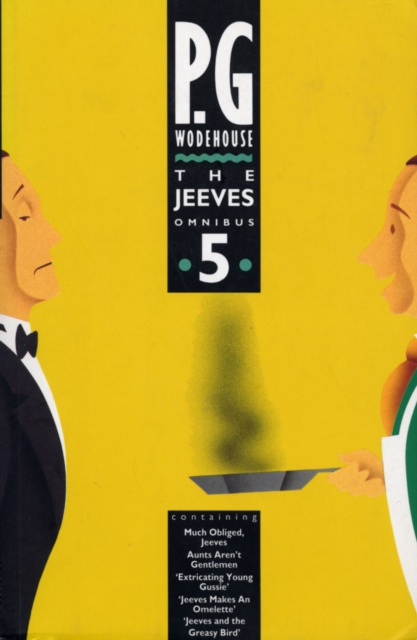 The Jeeves Omnibus - Vol 5 : (Jeeves & Wooster), EPUB eBook