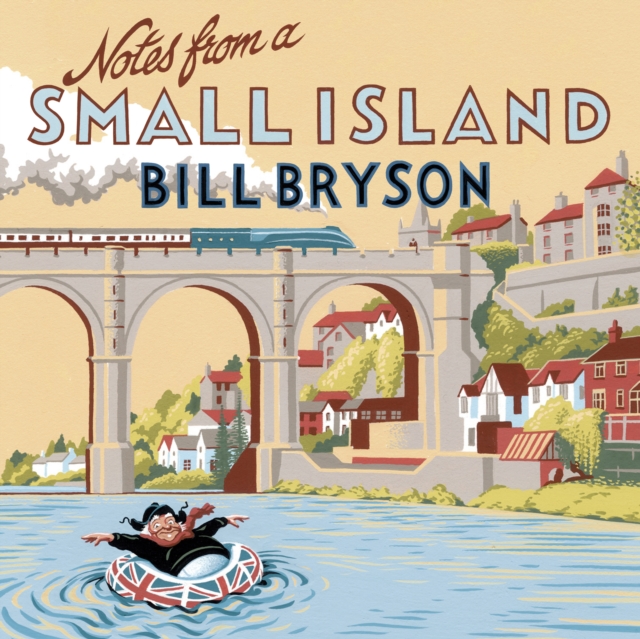 Notes From A Small Island : Journey Through Britain, eAudiobook MP3 eaudioBook