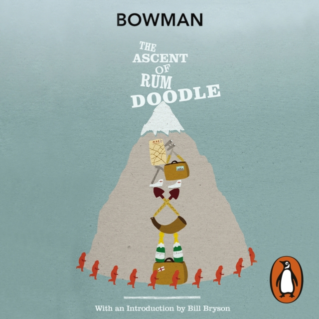 The Ascent Of Rum Doodle, eAudiobook MP3 eaudioBook