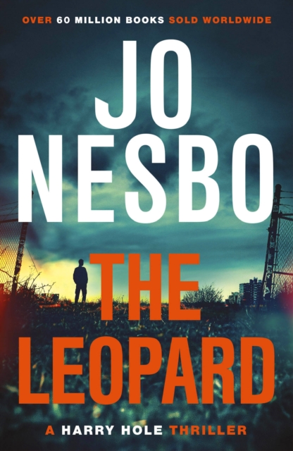The Leopard : The twist-filled eighth Harry Hole novel from the No.1 Sunday Times bestseller, EPUB eBook
