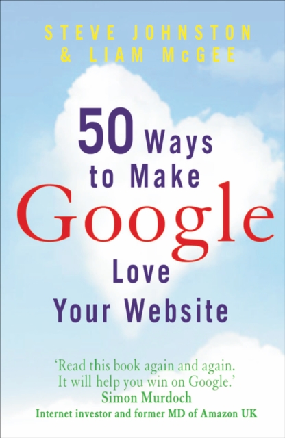 50 Ways to Make Google Love Your Website, EPUB eBook