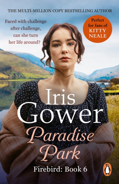 Paradise Park : the triumphant climax to Iris Gower’s sensational Firebird saga, EPUB eBook