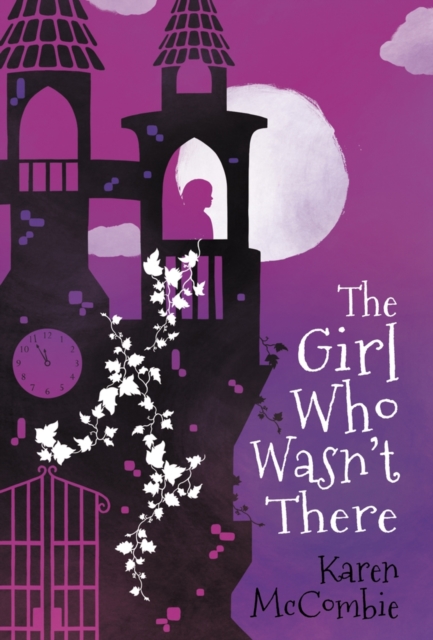 The Girl Who Wasn't There, Paperback / softback Book