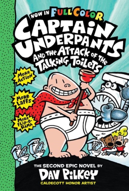 Captain Underpants and the Attack of the Talking Toilets Colour Edition, Paperback / softback Book