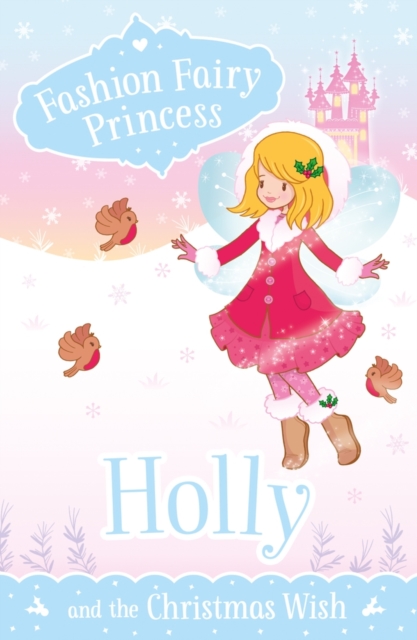 Holly and the Christmas Wish, Paperback Book