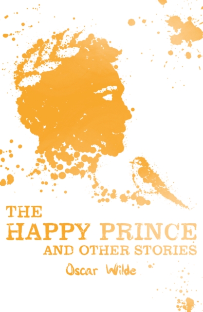 The Happy Prince and Other Stories, Paperback / softback Book