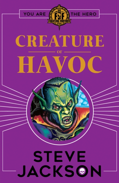 Fighting Fantasy: Creature of Havoc, Paperback / softback Book