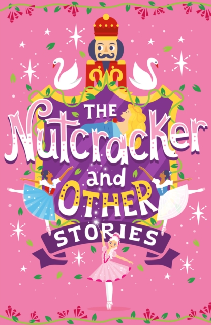 The Nutcracker and Other Stories, Paperback / softback Book