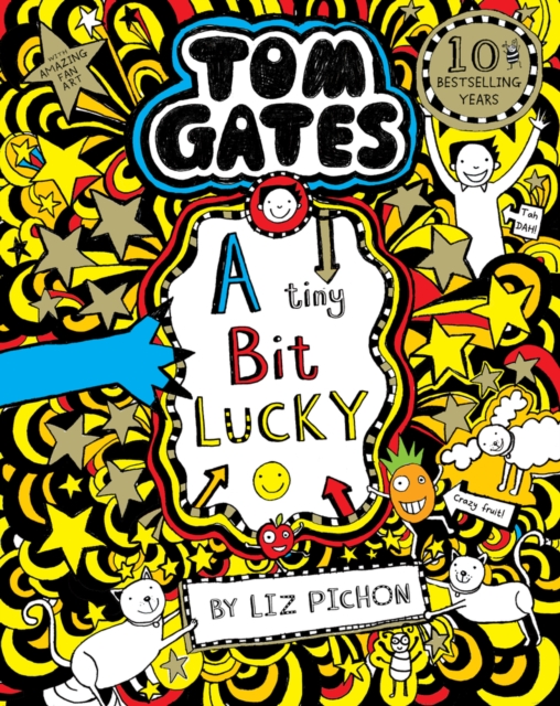Tom Gates: A Tiny Bit Lucky, Paperback / softback Book